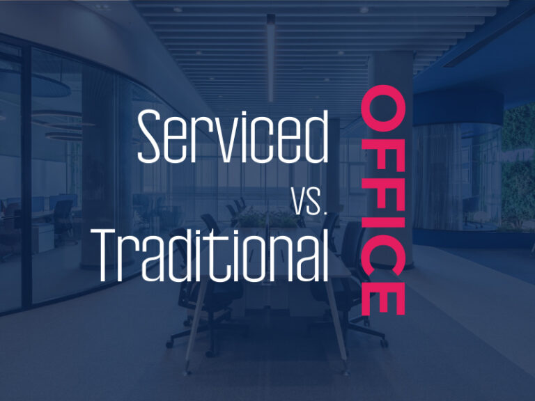 Serviced Office vs. Traditional Office: Which One to Choose?