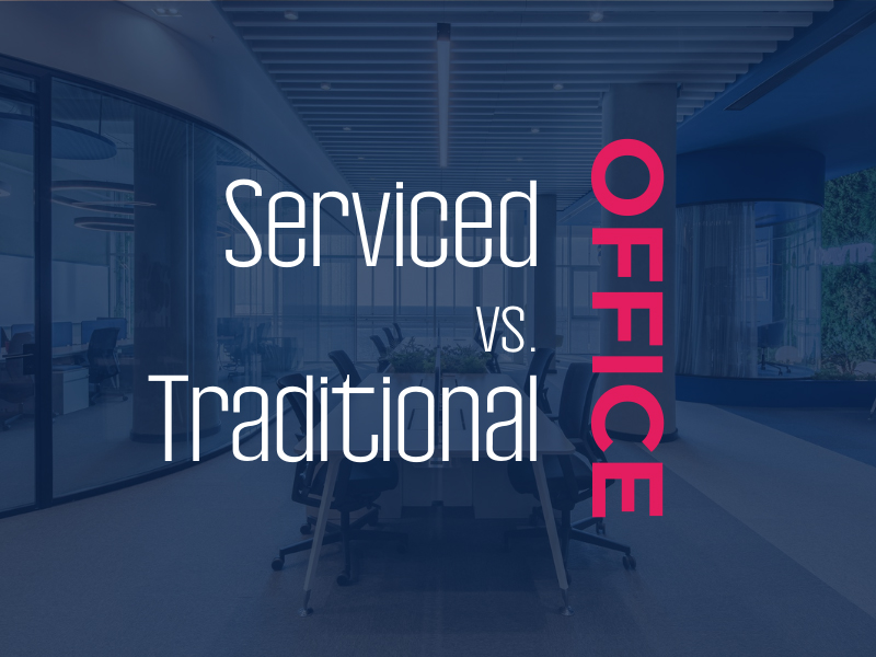 Serviced Office vs. Traditional Office