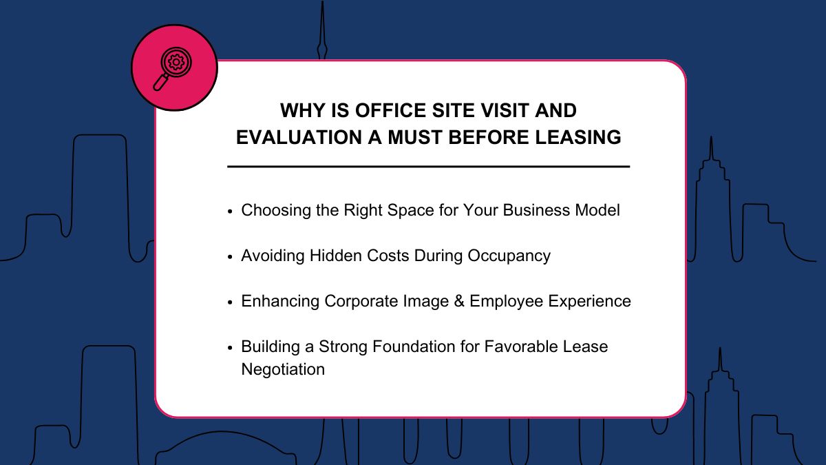 Why Is Office Site Visit and Evaluation a Must Before Leasing