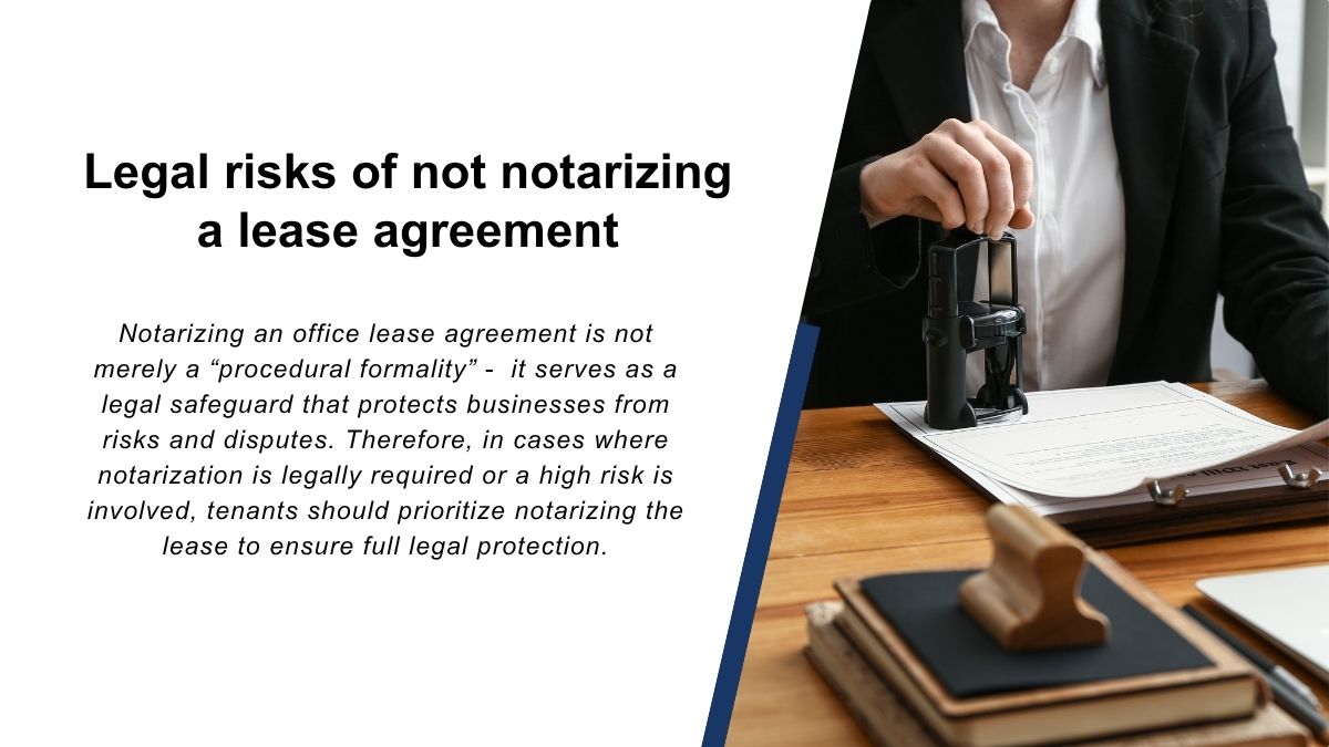 Legal risks of not notarizing a lease agreement
