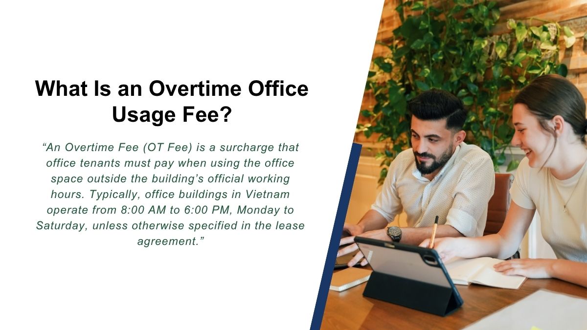 What Is an Overtime Office Usage Fee
