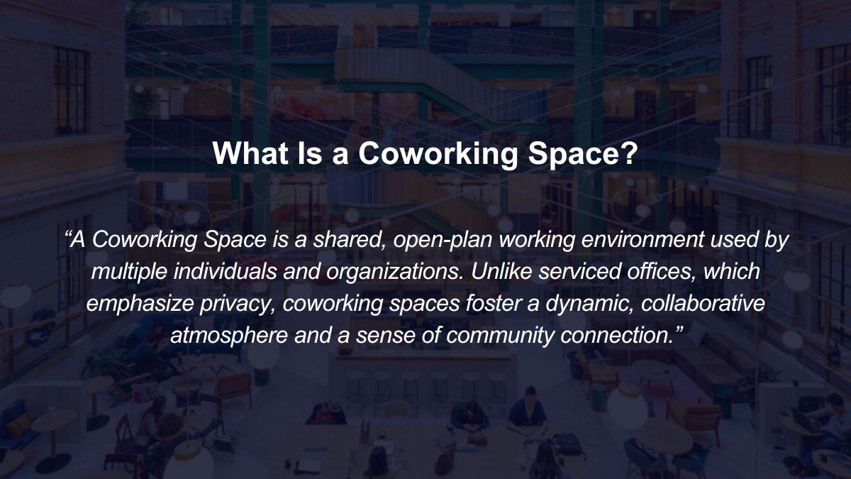 What Is a Coworking Space