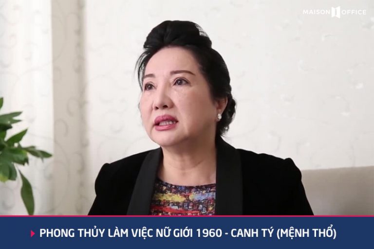 phong thủy làm việc Nữ giới 1960 Canh Tý Mệnh Thổ