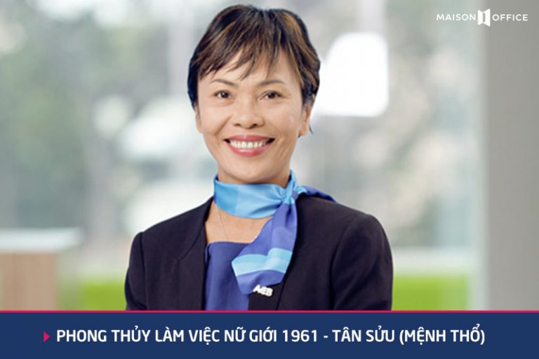 phong thủy làm việc Nữ giới 1961 Tân Sử Mệnh Thổ