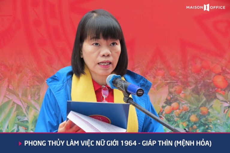 phong thủy làm việc nữ giới 1964 Giáp Thìn Mệnh Hỏa