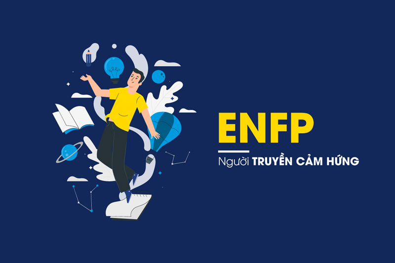 ENFP - Người truyền cảm hứng