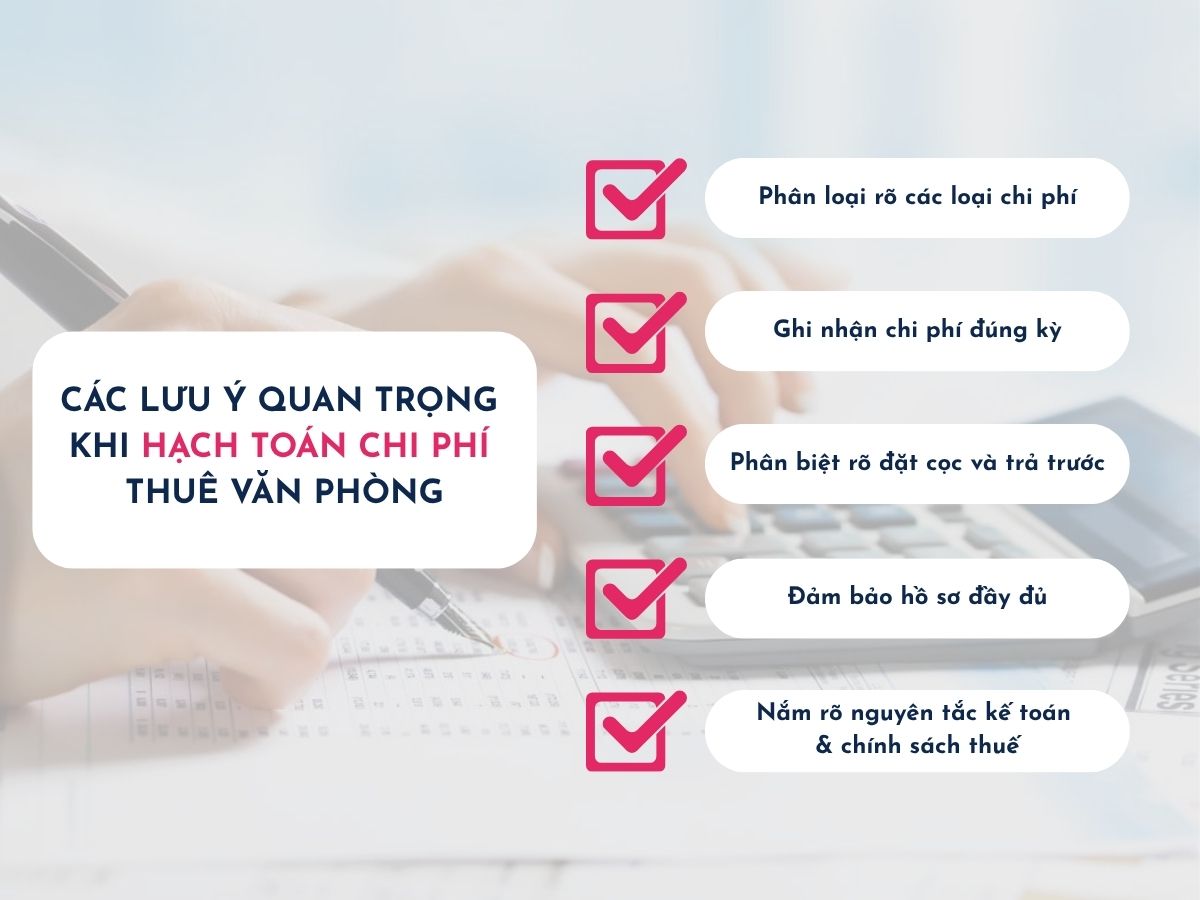 Lưu ý kế toán cần nắm khi hạch toán chi phí thuê văn phòng 