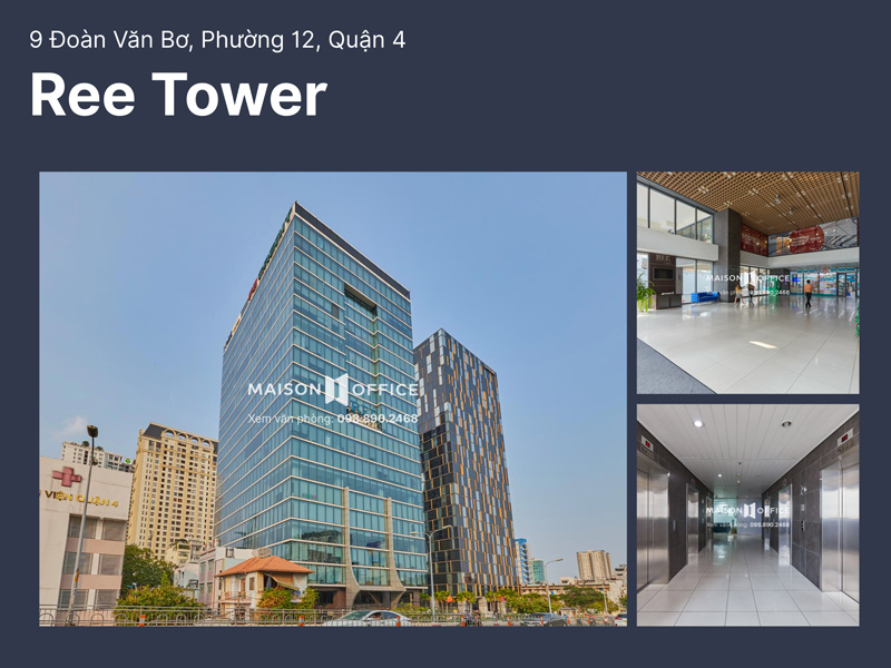 Tòa nhà văn phòng cho thuê Ree Tower, Quận 4
