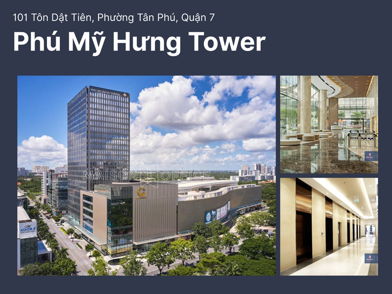 Tòa nhà văn phòng cho thuê Phú Mỹ Hưng Tower, Quận 7