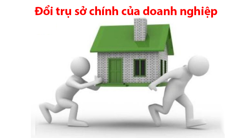 Doanh nghiệp có thể đổi trụ sở chính