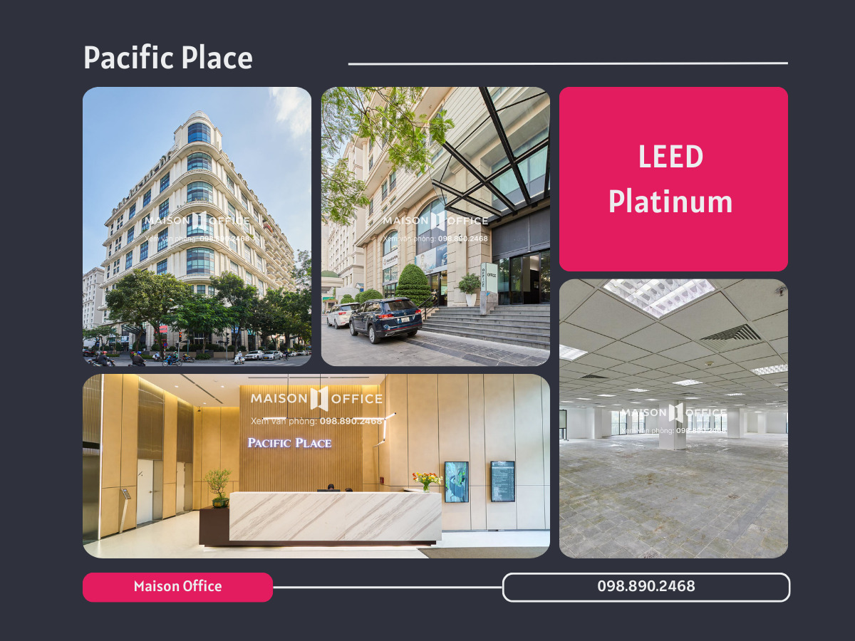 Pacific Place – Chứng chỉ LEED Platinum 