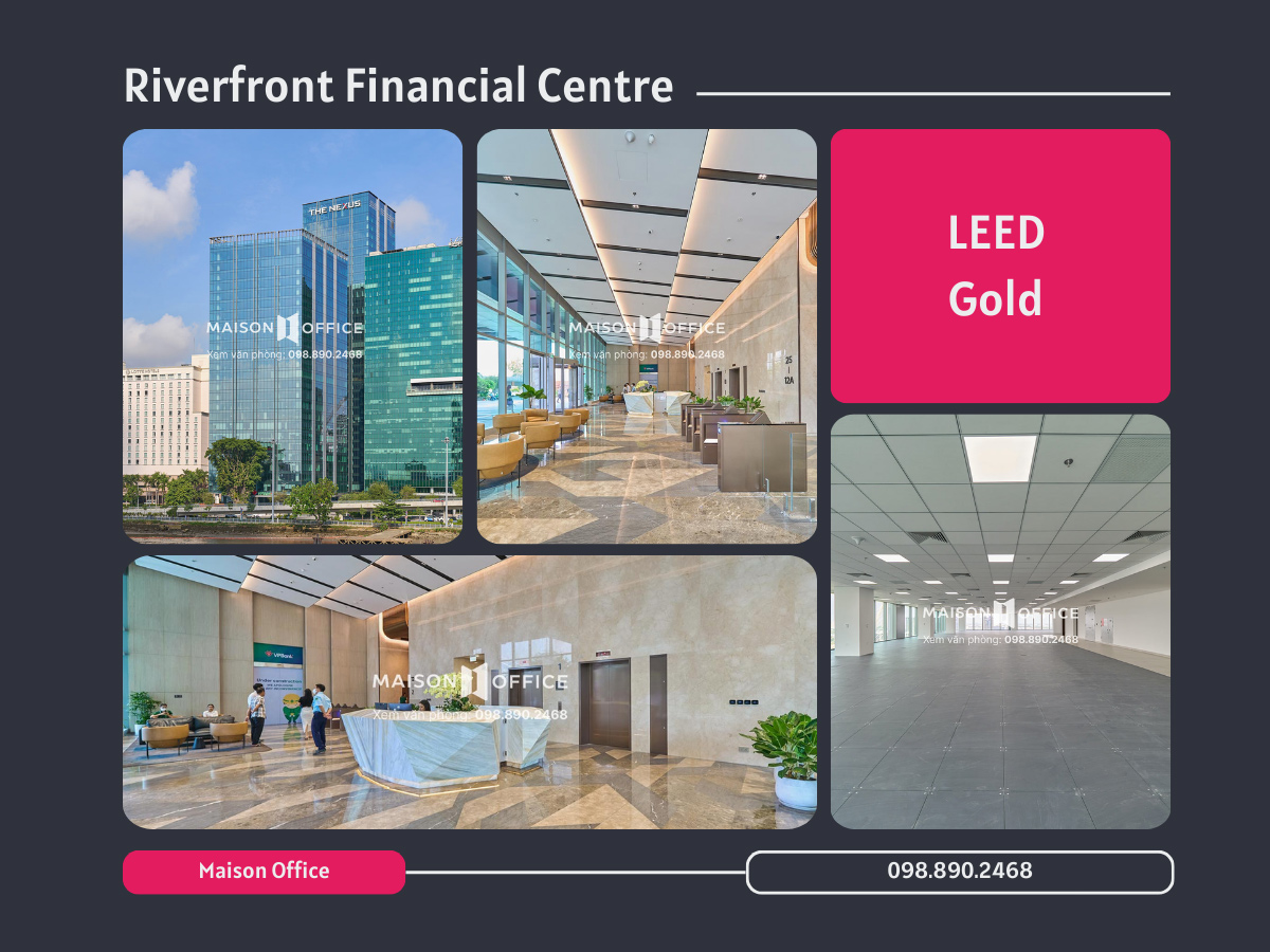 Riverfront Financial Centre - Chứng chỉ LEED Gold