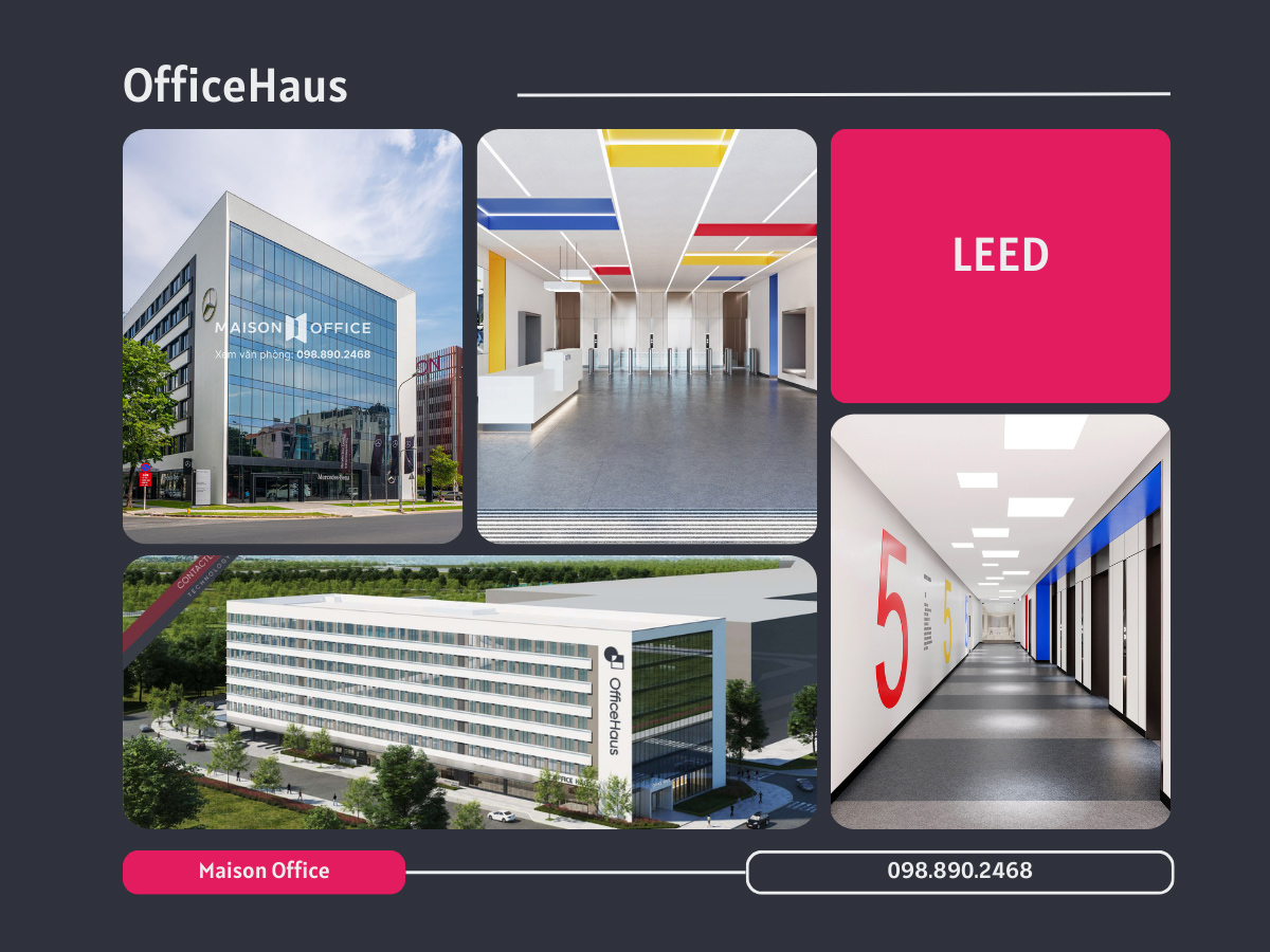 OfficeHaus - Chứng chỉ LEED 