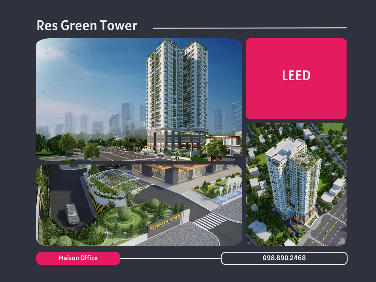 Res Green Tower - Chứng chỉ LEED 