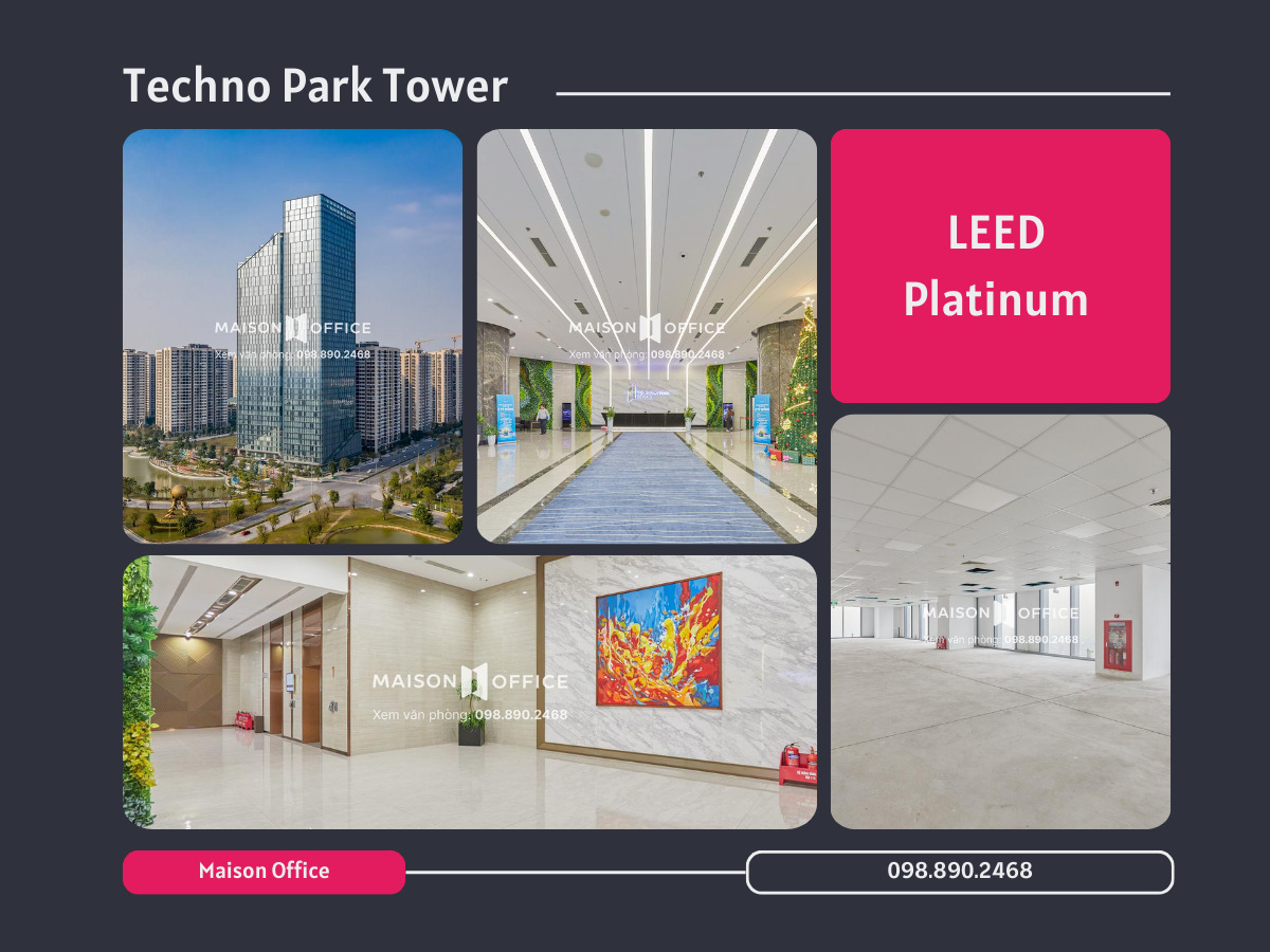 Techno Park Tower - Chứng chỉ LEED Platinum 