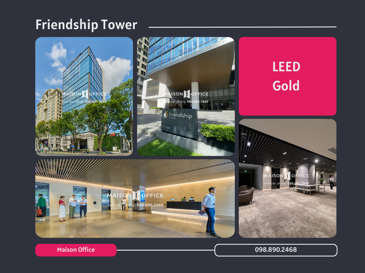 Friendship Tower - Chứng chỉ LEED Gold 