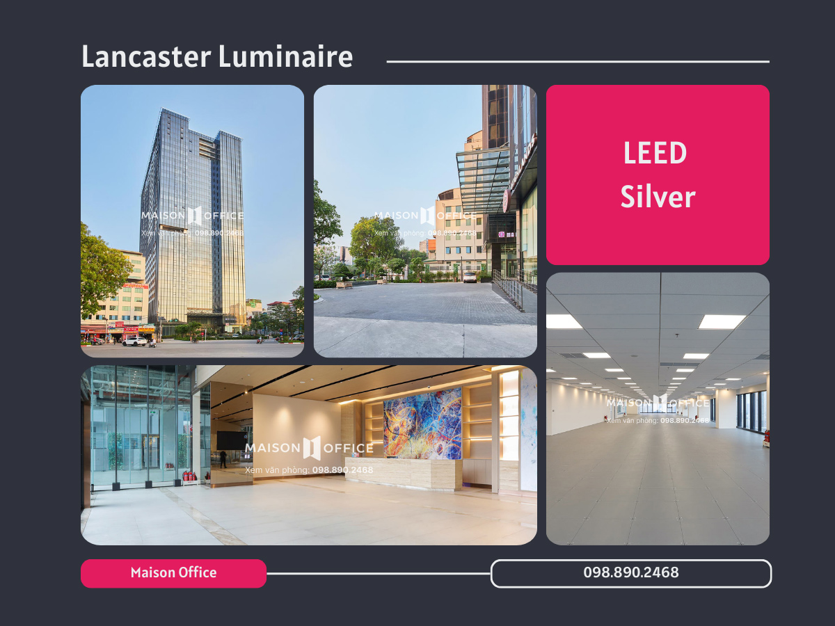 Lancaster Luminaire – Chứng chỉ LEED Silver 