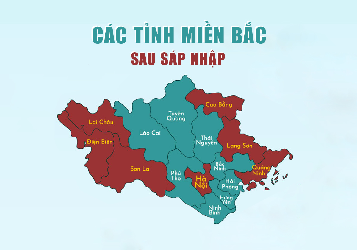 Danh sách các tỉnh miền Bắc sau sáp nhập 2025