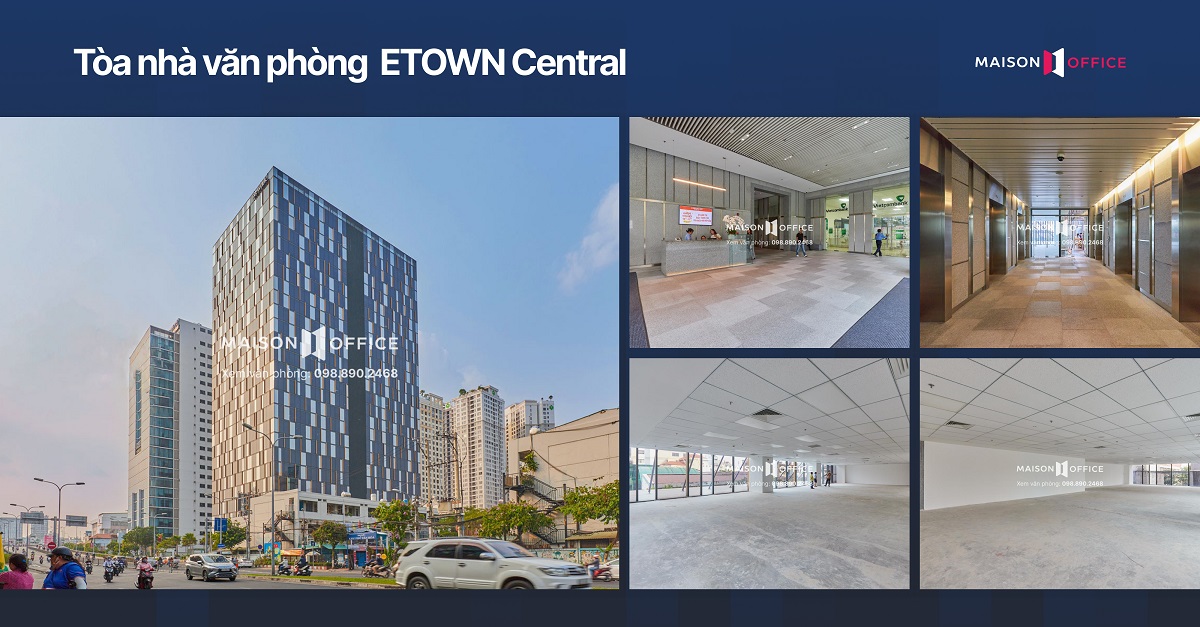 Tòa nhà văn phòng Quận 4 Etown Central