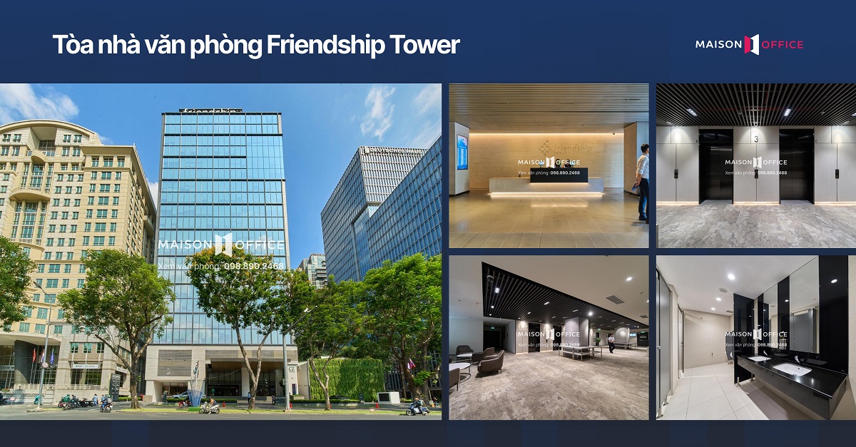 Tòa nhà văn phòng Friendship Tower Quận 1