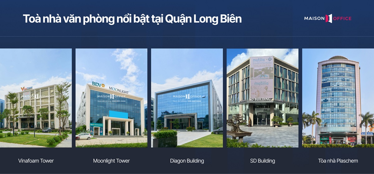Top tòa văn phòng nổi bật quận Long Biên