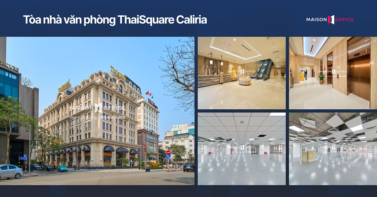 Tòa nhà văn phòng Quận Ba Đình Thaisquare Caliria