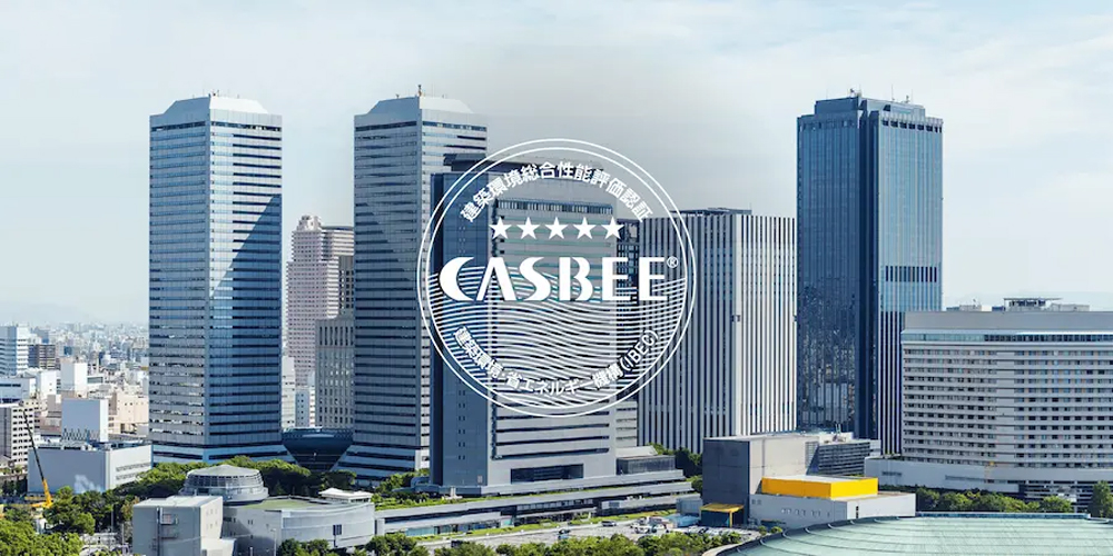 Chứng chỉ CASBEE là hệ thống đánh giá hiệu quả môi trường xây dựng của Nhật Bản