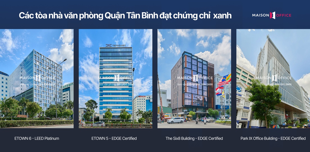 Top tòa nhà Quận Tân Bình đạt chứng chỉ văn phòng xanh