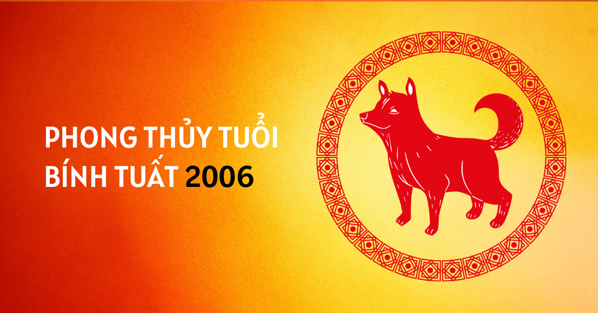 Phong thủy tuổi 2006