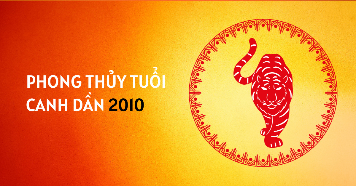 Phong thủy tuổi 2010