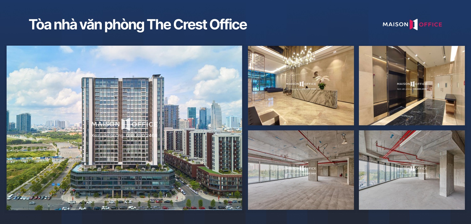 Tòa nhà văn phòng The Crest Office Quận 2